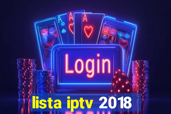 lista iptv 2018